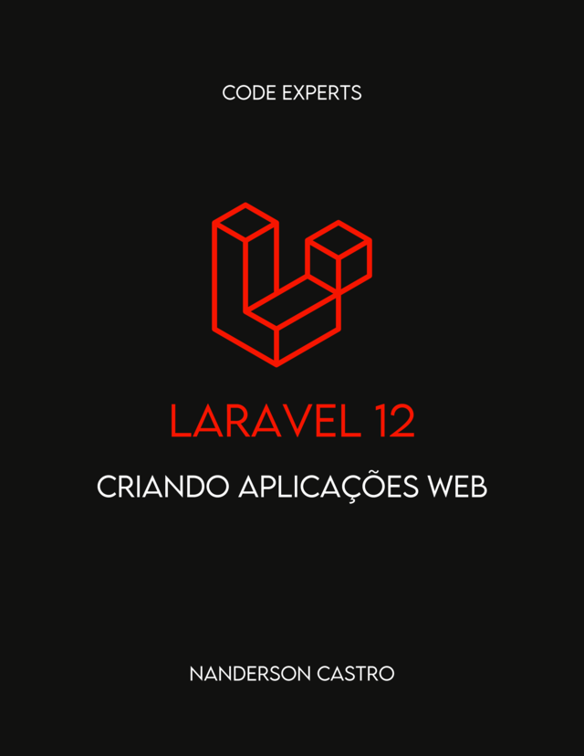 Capa Livro: Laravel 12 Criando Aplicações Web